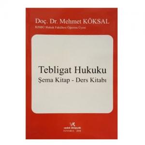 Tebligat Hukuku Şema Kitap Ders Kitabı