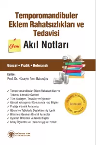 Temporomandibuler Eklem Rahatsızlıkları ve Tedavisi Akıl Notları