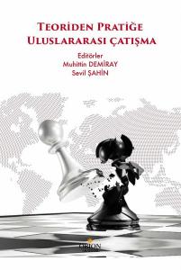 Teoriden Pratiğe Uluslararası Çatışma
