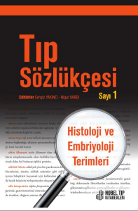 Tıp Sözlükçesi Histoloji ve Embriyoloji Terimleri
