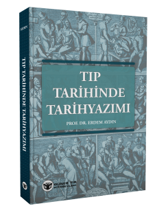 Tıp Tarihinde Tarihyazımı