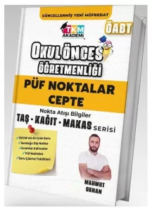 TKM Akademi ÖABT Okul Öncesi Öğretmenliği Püf Noktalar Cepte Nokta Atışı Bilgiler