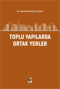 Toplu Yapılarda Ortak Yerler