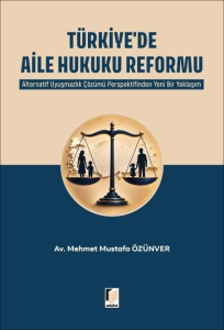 Türkiye'de Aile Hukuku Reformu