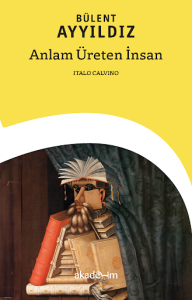 Anlam Üreten İnsan