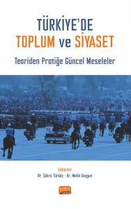 Türkiye’de Toplum ve Siyaset
