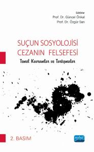 Suçun Sosyolojisi Cezanın Felsefesi