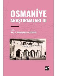 Osmaniye Araştırmaları III