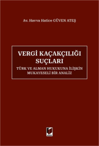 Vergi Kaçakçılığı Suçları