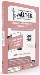 MÜESSİR Hakimlik Vergi Hukuku, Vergi Usul Hukuku Orijinal Çıkmış Soru Bankası Çözümlü