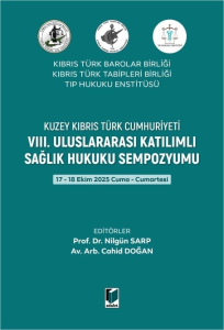 VIII. Uluslararası Katılımlı Sağlık Hukuku Sempozyumu