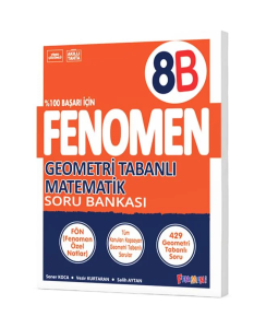 Fenomen Okul  8. Sınıf Geometri Tabanlı Matematik B Soru Bankası