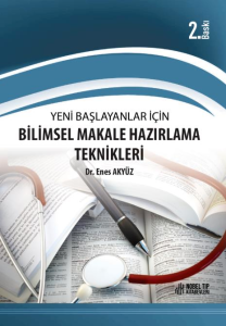 Yeni Başlayanlar için Bilimsel Makale Hazırlama Teknikleri