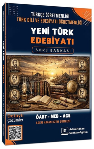 Adem Hakan ÖABT MEB-AGS Türkçe-Türk Dili Edebiyatı Yeni Türk Edebiyatı Soru Bankası Çözümlü