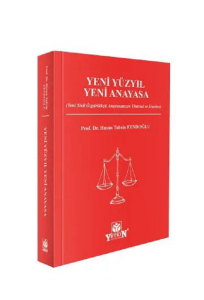 Yeni Yüzyıl Yeni Anayasa