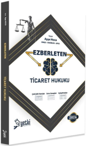 Yetki Yayınları 2026 Ezberleten Ticaret Hukuku