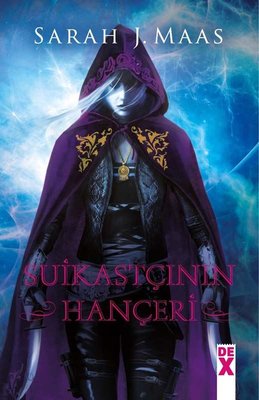 Roman - Suikastçının Hançeri (Ciltli) - Sarah J. Maas - Dex Yayınevi
