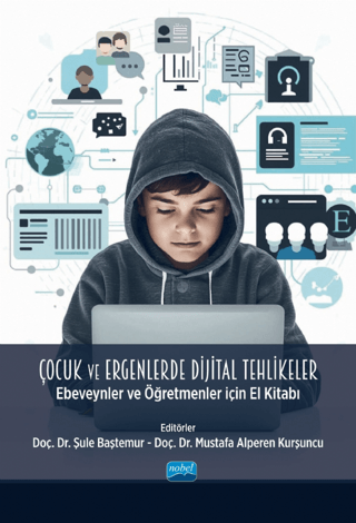 Çocuk ve Ergenlerde Dijital Tehlikeler