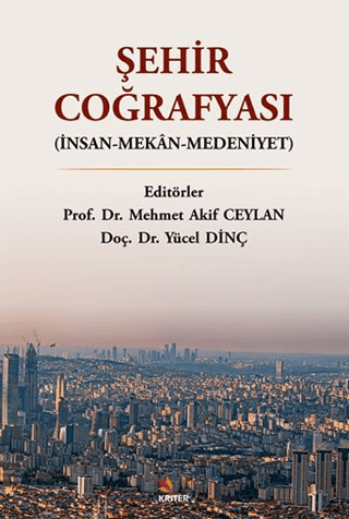 Sosyal Bilimler, - Kriter Yayınları - Şehir Coğrafyası