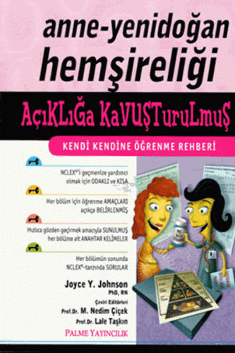 Anne Yenidoğan Hemşireliği Açıklığa Kavuşturulmuş Kendi Kendine Öğrenme Rehberi