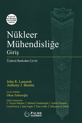 Üniversite Ders Kitapları - Nükleer Mühendisliğe Giriş - Okan Zabunoğl