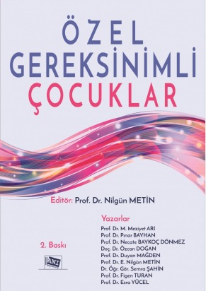 Özel Gereksinimli Çocuklar Nilgün Metin