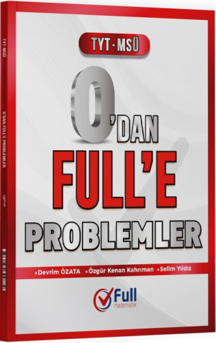 Full Matematik TYT MSÜ 0'dan Full e Problemler Soru Bankası