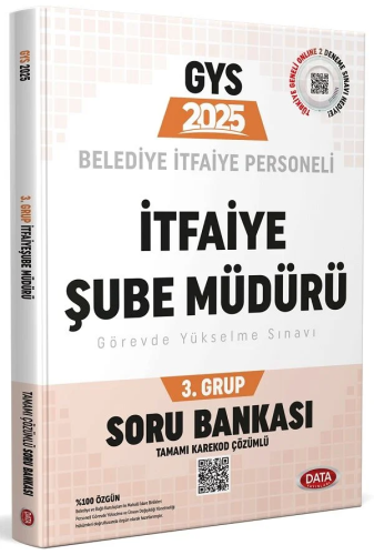 Data Yayınları 2025 Belediye İtfaiye Personeli 3. Grup İtfaiye Şube Müdürü GYS Soru Bankası  (Tamamı Karekod Çözümlü)
