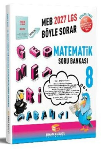 Sinan Kuzucu Yayınları 2027 8. Sınıf Geometri Tabanlı Matematik Soru Bankası