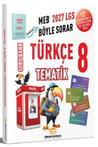 - Sinan Kuzucu Yayınları 2027 8. Sınıf Tematik Türkçe Soru Bankası - S