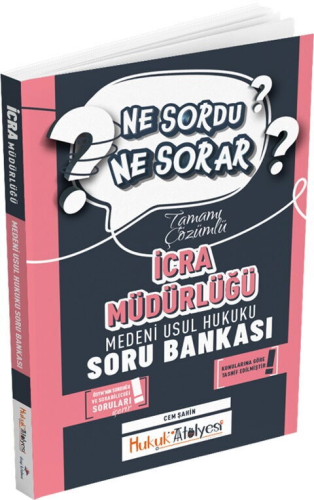 Dizgi Kitap Yayınları Hukuk Atölyesi İcra Müdürlüğü Ne Sordu Ne Sorar Medeni Usul Hukuku Tamamı Çözümlü Soru Bankası