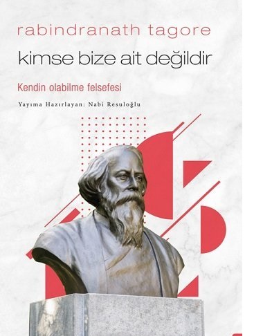 Kimse Bize Ait Değildir