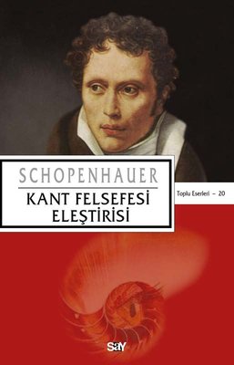 Kant Felsefesi Eleştirisi Arthur Schopenhauer