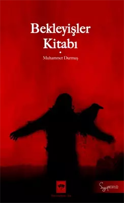 Bekleyişler Kitabı