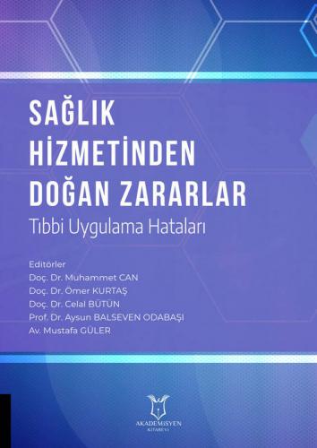 Sağlık Hizmetinden Doğan Zararlar