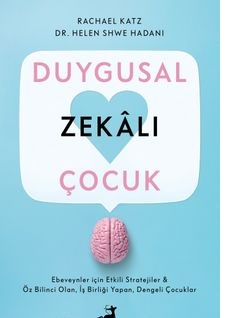Duygusal Zekalı Çocuk