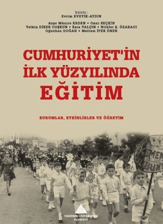 Cumhuriyet'in İlk Yüzyılında Eğitim