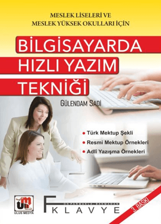 Bilgisayarda Hızlı Yazım Tekniği