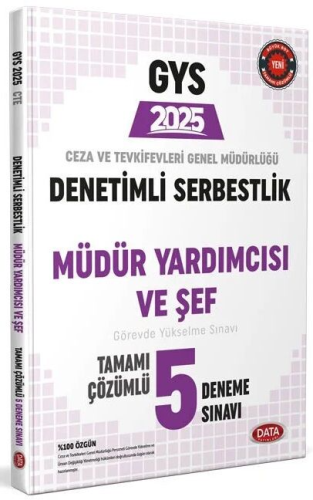 Data Yayınları 2025 Ceza ve Tevkifevleri Denetimli Serbestlik Müdür Yardımcılığı ve Şeflik GYS Tamamı Çözümlü 5 Deneme Sınavı