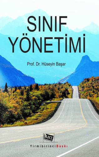 Eğitim Bilimleri,Sınıf Yönetimi, - Anı Yayıncılık - Sınıf Yönetimi