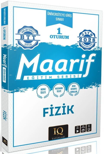 Fizik - IQ Yayınları 2028 TYT Fizik Maarif Eğitim Serisi 1. Oturum - K
