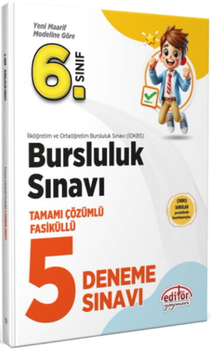 Editör Yayınları 6. Sınıf Bursluluk Tamamı Çözümlü Fasiküllü 5 Deneme Sınavı