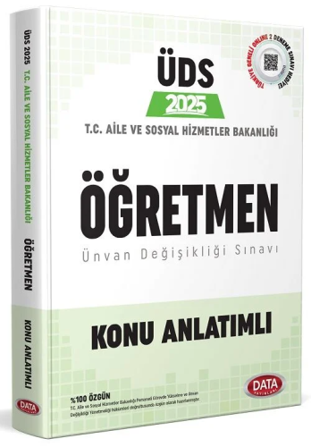 Data Yayınları 2025 T.C. Aile ve Sosyal Hizmetler Bakanlığı ÜDS ÖĞRETMEN Kadrosu Konu Anlatımlı