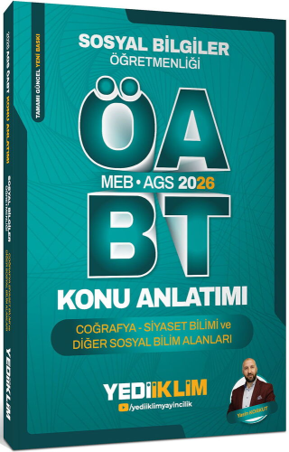 Yediiklim Yayınları 2026 MEB AGS ÖABT Sosyal Bilgiler Öğretmenliği Coğrafya Siyaset Bilimi ve Diğer Sosyal Bilim Alanları Konu Anlatımı