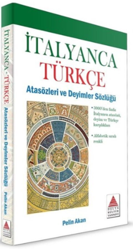 Delta Kültür İtalyanca Türkçe Atasözleri ve Deyimler Sözlüğü