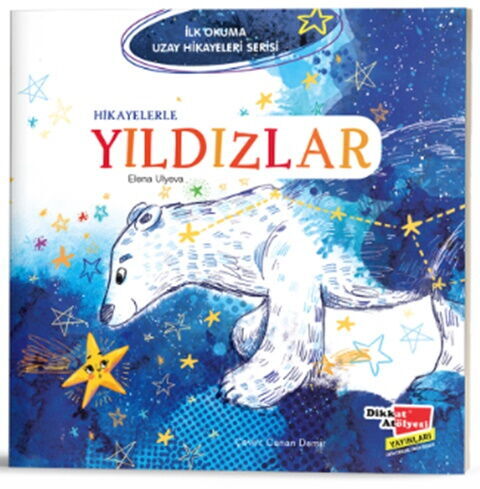 İlk Okuma Uzay Hikayeleri Serisi Hikayelerle Yıldızlar