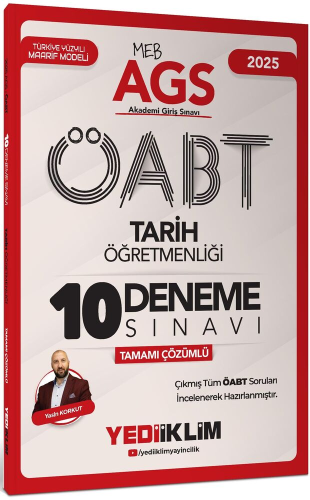 Deneme - Yediiklim Yayınları 2025 MEB AGS ÖABT Tarih Öğretmenliği Tama