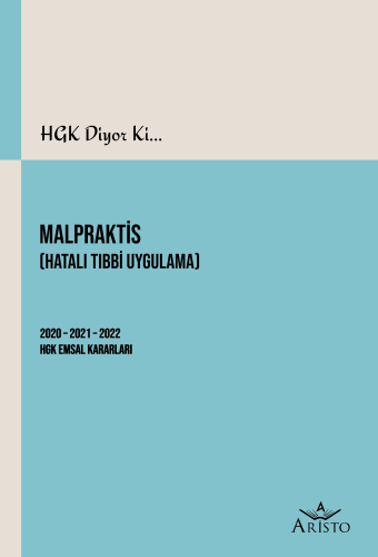 Malpraktis (Hatalı Tıbbi Uygulama) Komisyon