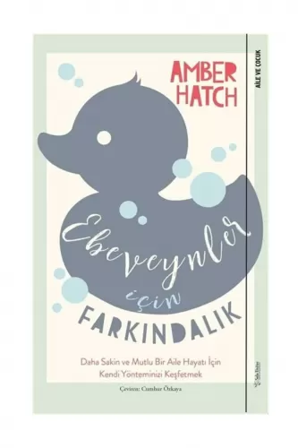 Ebeveynler İçin Farkındalık Amber Hatch