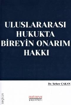 Uluslararası Hukukta Bireyin Onarım Hakkı